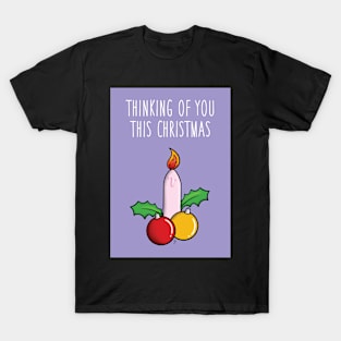Thinking of you this Christmas T-Shirt